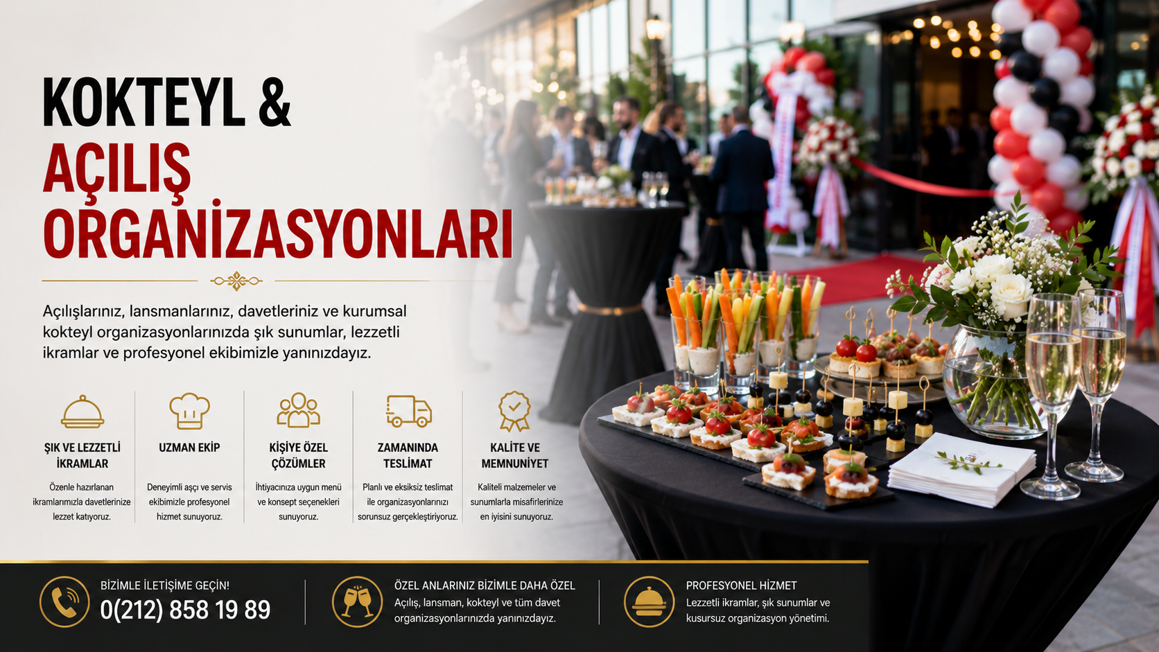 Kokteyl & Açılış Organizasyonları